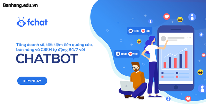 Chatbot là gì? Ứng dụng của chatbot trong bán hàng online