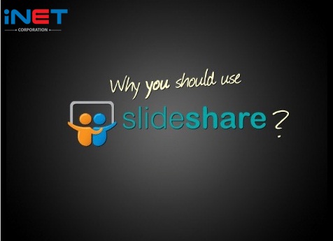 3 cách sử dụng Slideshare hiệu quả cho Marketing